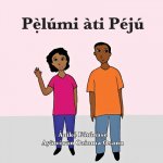 Pẹ̀lumi ati Peju