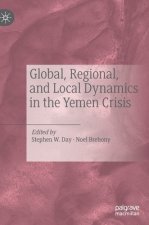 Global, Regional, and Local Dynamics in the Yemen Crisis