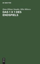 Das 1 X 1 Des Endspiels