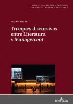 Trueques Discursivos Entre Literatura Y 
