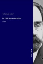 Zur Ethik des Gesamtwillens