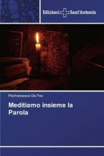 Meditiamo insieme la Parola