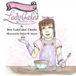 Adventures of LadyCakes