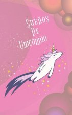 Sue?os de Unicornio