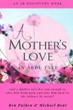 Mother's Love
