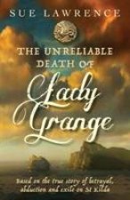 Unreliable Death of Lady Grange
