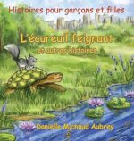 L'ecureuil feignant et autres histoires