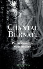 Partir avant de vous oublier