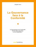 La Gouvernance face ? la Conformité