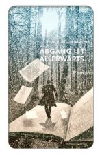 Abgang ist allerwärts