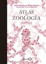 ATLAS DE ZOOLOGÍA POÈTICA