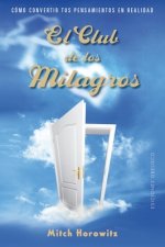 EL CLUB DE LOS MILAGROS