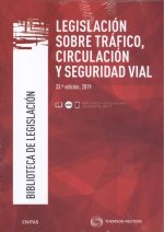 LEGISLACIÓN SOBRE TRÁFICO, CIRCULACIÓN Y SEGURIDAD VIAL 2019