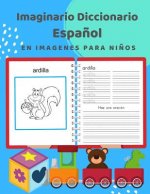 Imaginario Diccionario Espa?ol En Imagenes Para Ni?os: 100 lista de vocabulario en Spanish basico juegos de flashcards en diccionarios de imágenes. Fá