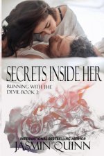 Secrets Inside Her: Running with the Devil Book Two