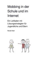 Mobbing in der Schule und im Internet