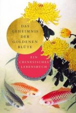 Das Geheimnis der Goldenen Blüte