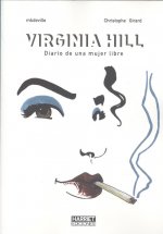 VIRGINIA HILL DIARIO DE UNA MUJER LIBRE