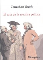EL ARTE DE LA MENTIRA POLÍTICA
