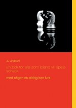 En bok foer alla som ibland vill spela schack