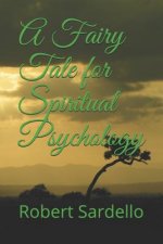 A Fairy Tale for Spiritual Psychology
