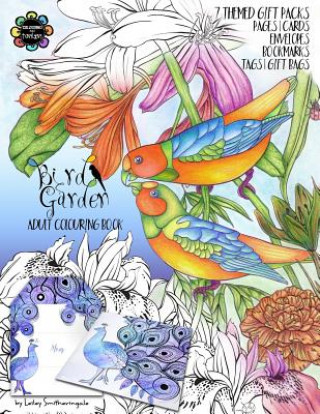 Bird Garden Adult Colouring Book: Themed Gift Packs to Colour and Assemble - Pages, Cards, Envelopes, Bookmarks, Gift Bags & Tags