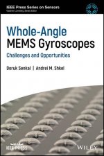 Whole-Angle MEMS Gyroscopes - Challenges and Opportunities