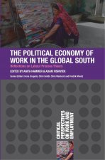 Political Economy of Work in the Global South