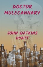 Doctor Mulecannary