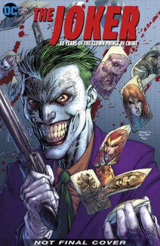 Joker: 80 Years of the Clown Prince of Crime