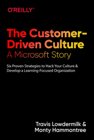 Customer-Driven Culture: A Microsoft Story