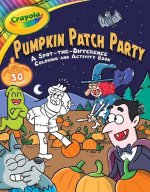Crayola Pumpkin Patch Party: A Spot-The-Difference Coloring and Activity Book