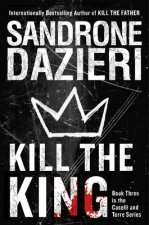 Kill the King: A Novelvolume 3
