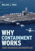 Why Containment Works