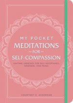 My Pocket Meditations for Self-Compassion