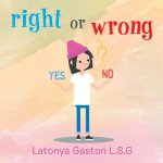 Right or Wrong