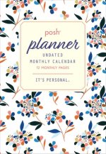 Posh: Undated Monthly Pocket Planner Calendar