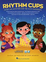 Musical Cups Song and Activities for the Music Classroom Book with Online Audio and Video
