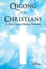 Qigong for Christians
