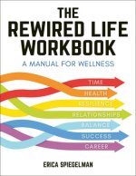 Rewired Life Workbook