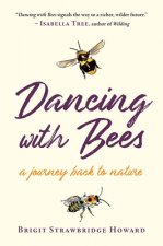 Dancing with Bees