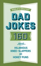 World's Greatest Dad Jokes Volume 3