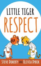 Little Tiger - Respect
