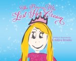Princess Who Lost Her Crown
