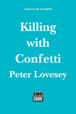 Killing with Confetti