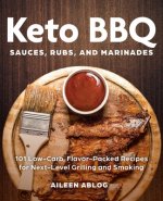 Keto Bbq Sauces, Rubs, And Marinades