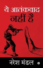 Yeh Aatankvaad Nahin Hai
