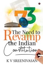 Need to Revamp the Indian Constitution