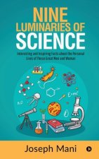 Nine Luminaries of Science