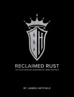 Reclaimed Rust